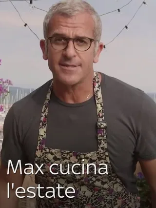 Max cucina l'estate