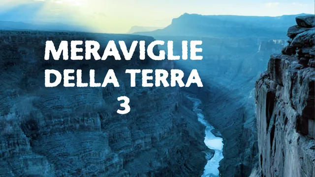 Meraviglie della terra