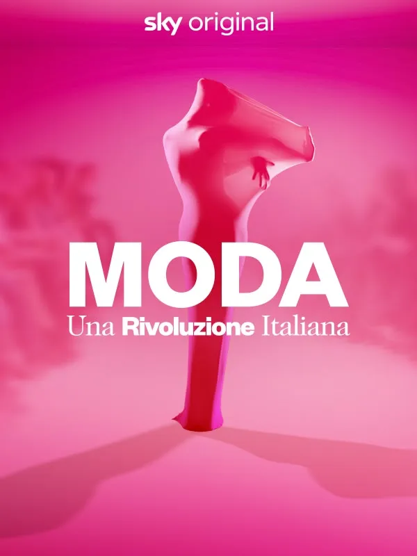 Moda - Una Rivoluzione Italiana