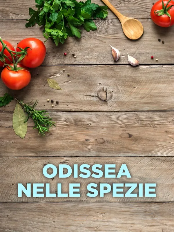 Odissea nelle spezie