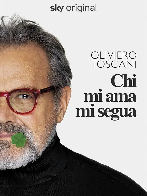 Oliviero Toscani: Chi mi ama mi segua
