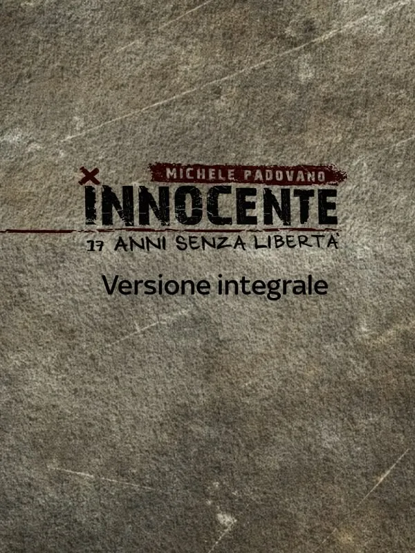 Padovano innocente, 17 anni senza liberta'
