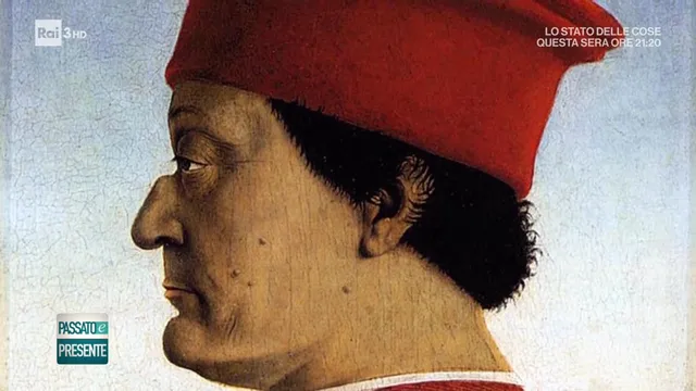 Passato e Presente - Federico da Montefeltro, il principe condottiero