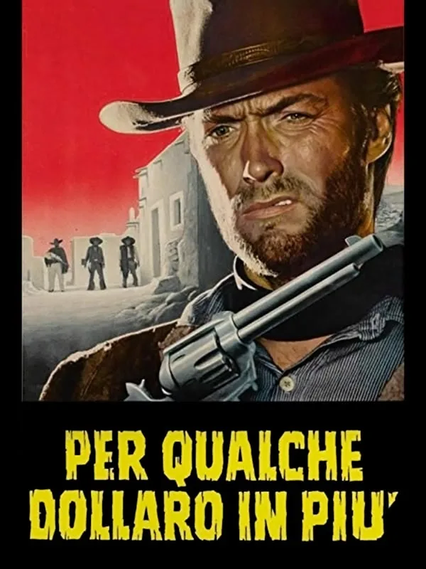 Per qualche dollaro in piu'