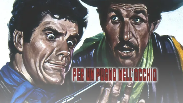 Per un pugno nell'occhio