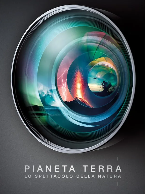 Pianeta Terra: Lo spettacolo della...