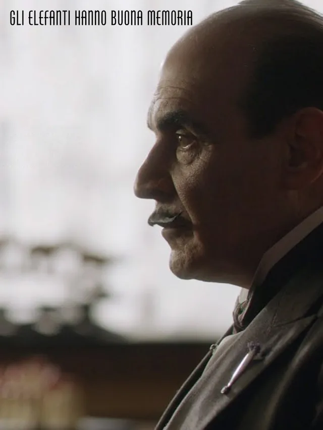 Poirot: Gli elefanti hanno buona memoria