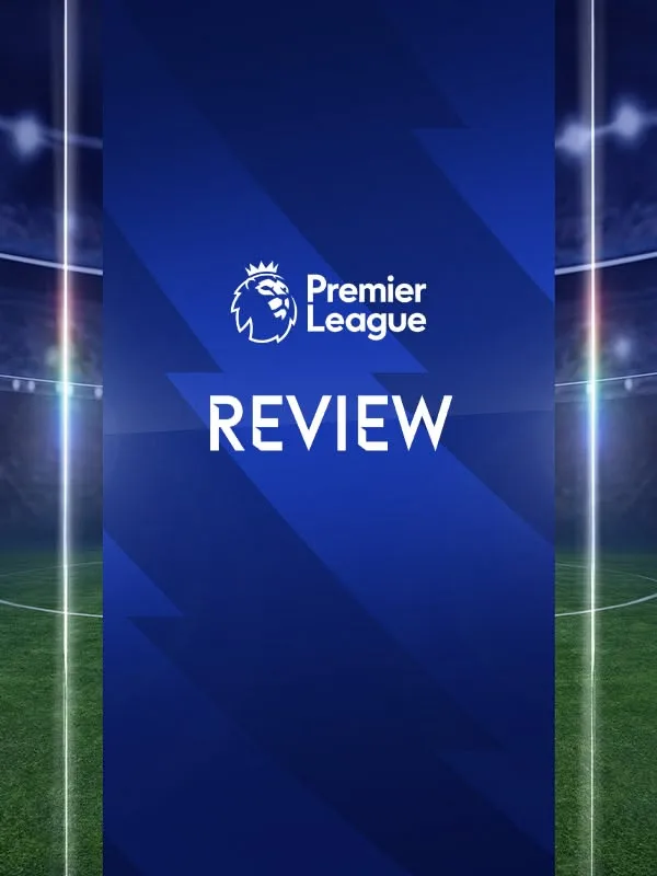 Premier League Review