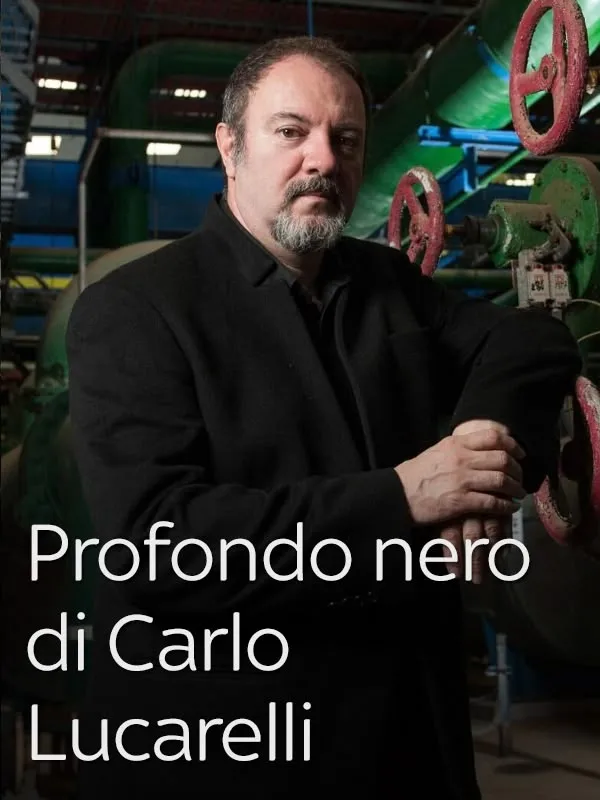 Profondo Nero Di Carlo Lucarelli