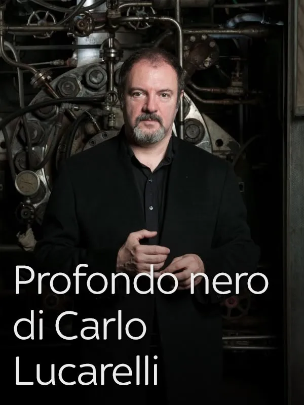 Profondo Nero Di Carlo Lucarelli