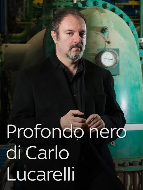 Profondo Nero Di Carlo Lucarelli
