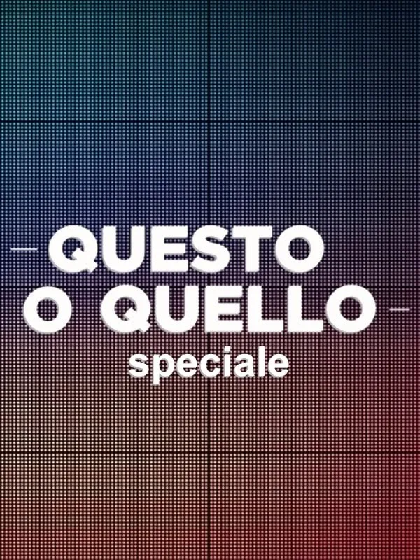 Questo o quello - Speciale — Sky Cinema Collection