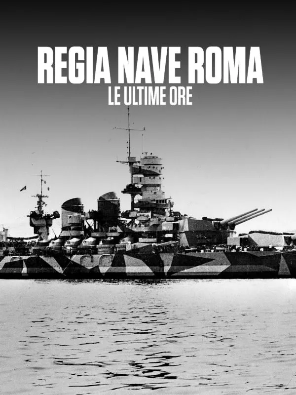 Regia Nave Roma - Le ultime ore