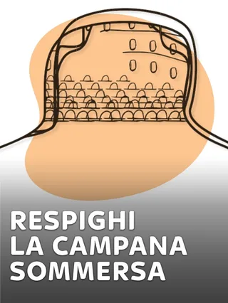Respighi - La campana sommersa
