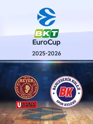 Reyer Venezia - Bahcesehir