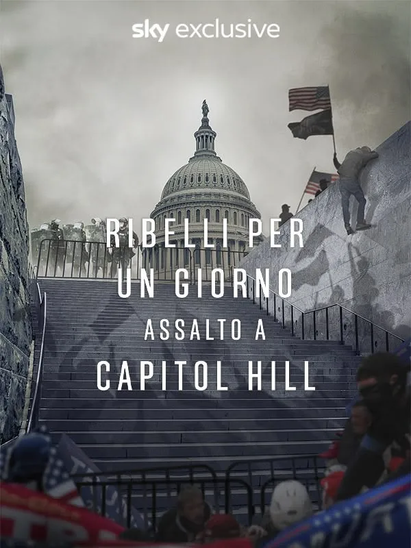 Ribelli per un giorno – Assalto a Capitol Hill