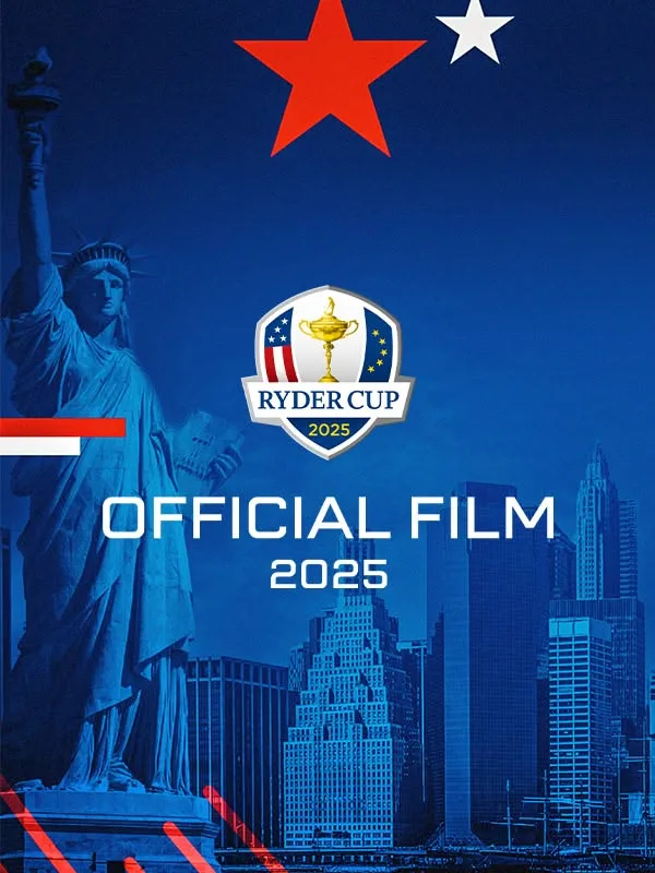 Ryder Cup Official Film 2025