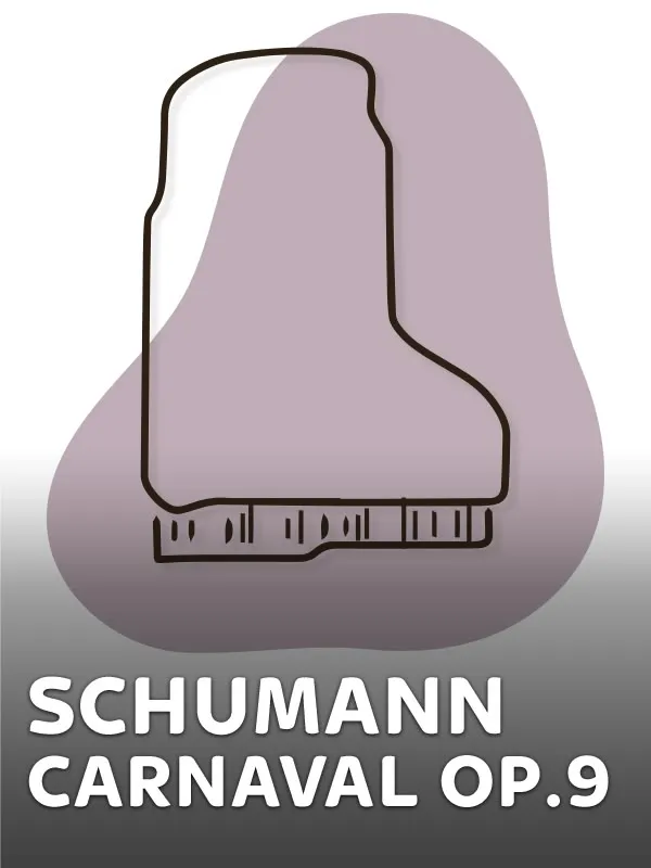 Schumann - Carnaval, op.9