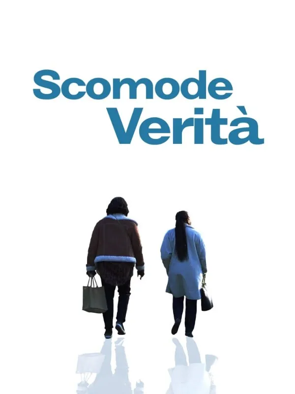 Scomode verità