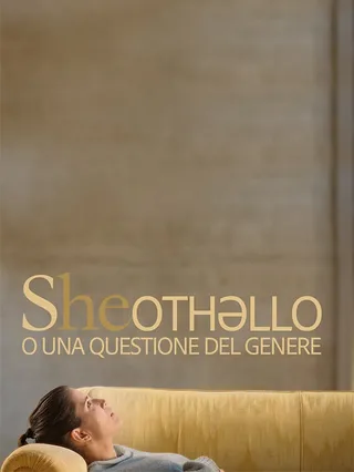 She, Othello. Una Questione Di Genere