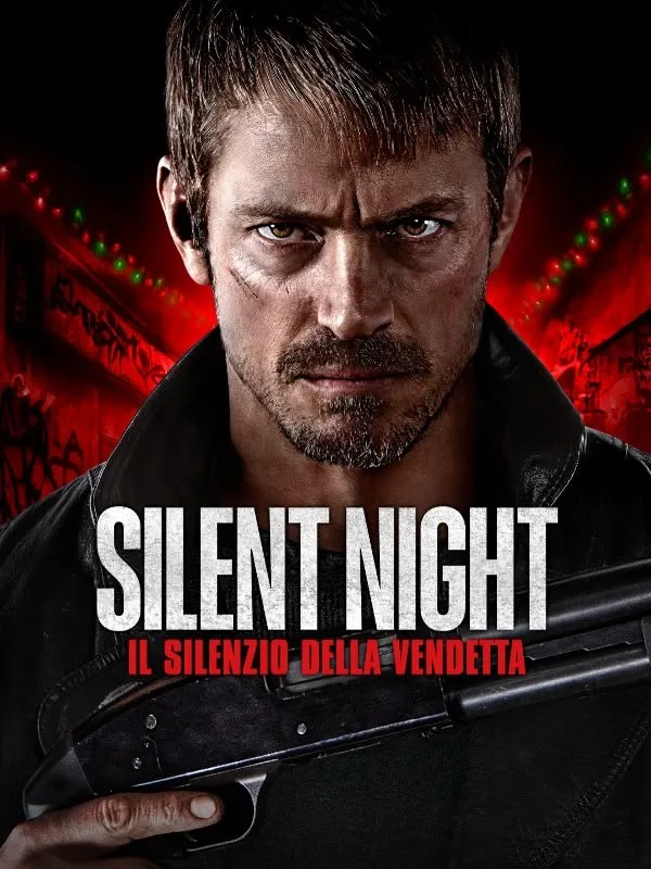 Silent Night - Il silenzio della vendetta