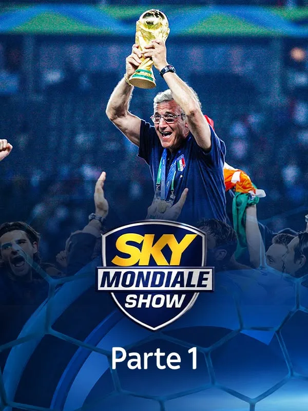 Sky Mondiale Show Parte 1