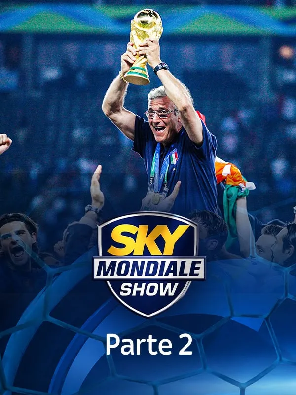 Sky Mondiale Show Parte 2