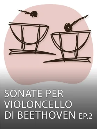 Sonate per violoncello di Beethoven