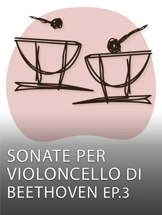 Sonate per violoncello di Beethoven