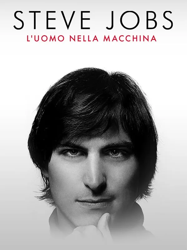 Steve Jobs - L'uomo nella macchina