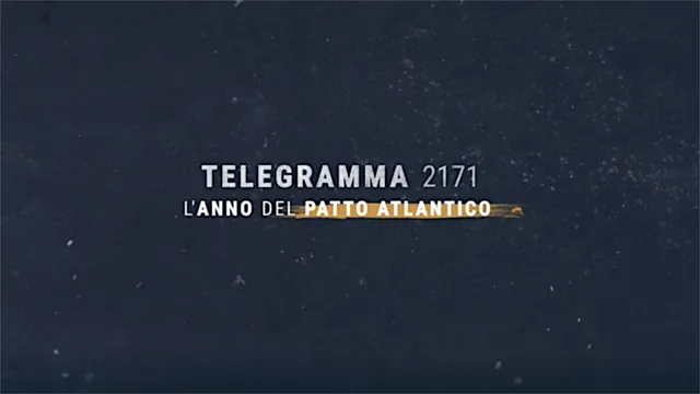 Telegramma 2171. L'anno del patto atlantico