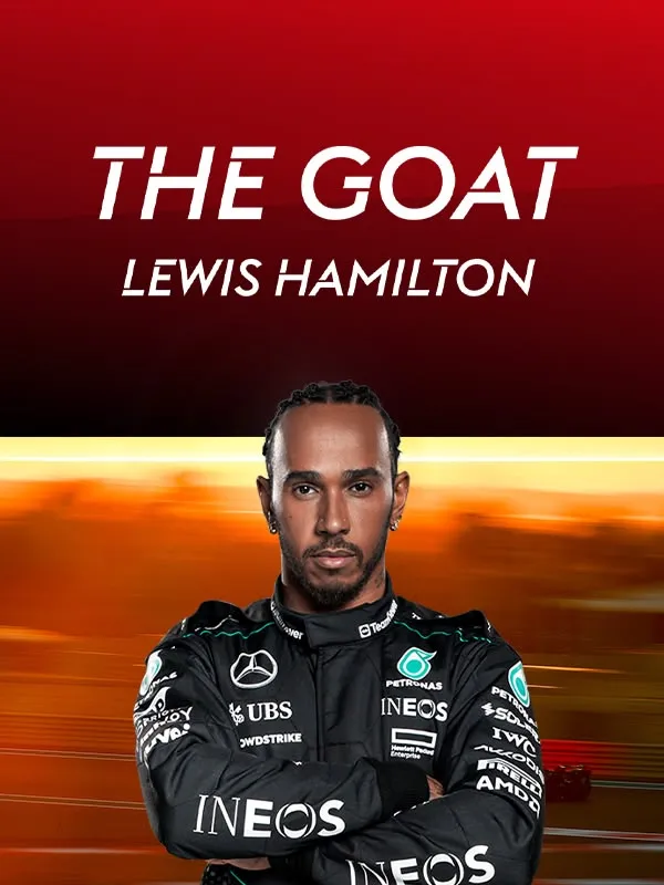 The Goat - Lewis Hamilton