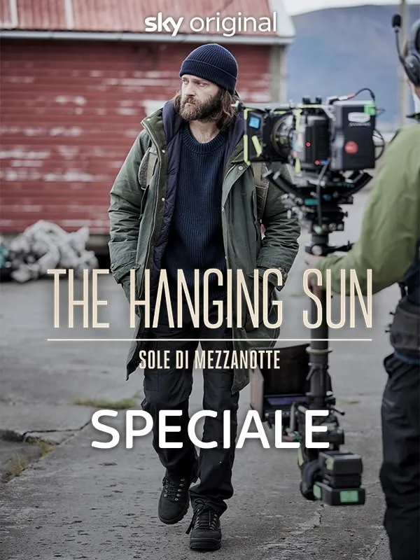 The Hanging Sun - Sole di mezzanotte - Speciale