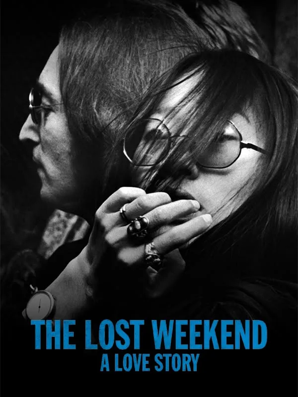 The Lost Weekend: A Love Story