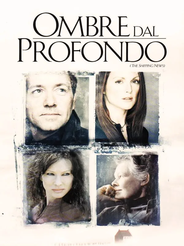 The Shipping News - Ombre dal profondo