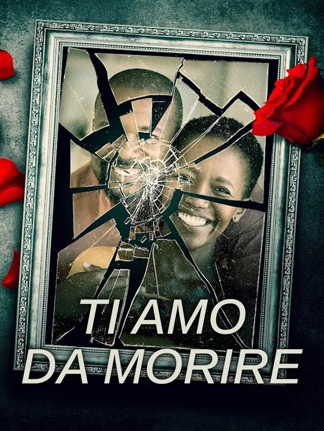 Ti amo da morire