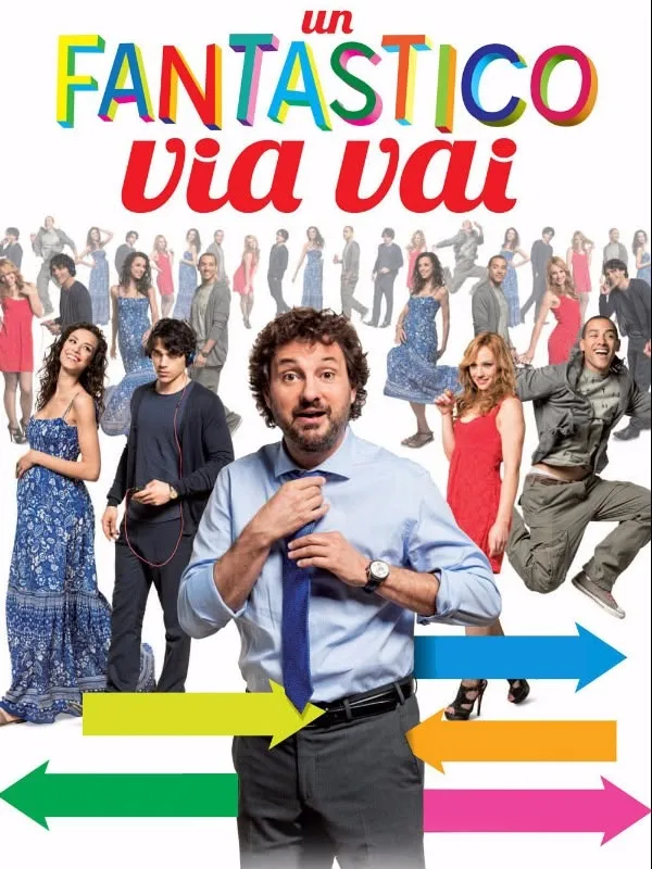Un fantastico via vai