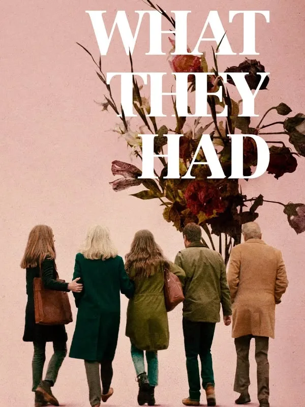 What They Had