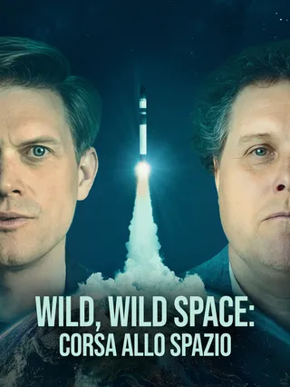 Wild, Wild Space: Corsa allo spazio