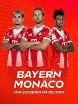 Bayern Monaco: Una Squadra Da Record