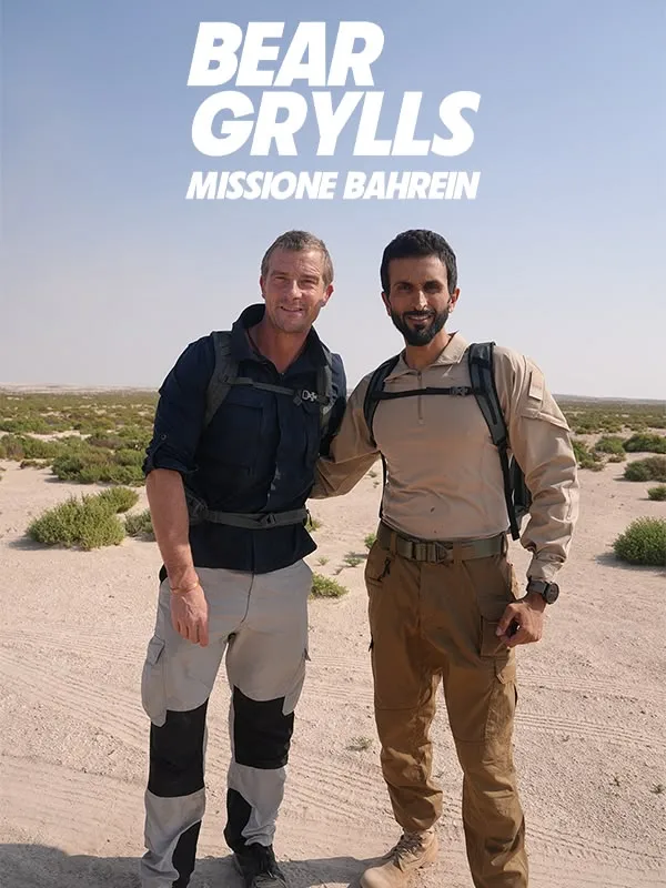 Bear Grylls: Missione Barhein