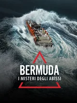 Bermuda: i misteri degli abissi