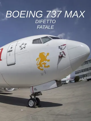 Boeing 737 Max: Difetto fatale