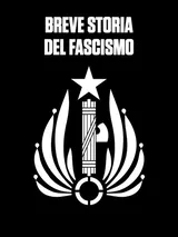 Breve Storia Del Fascismo