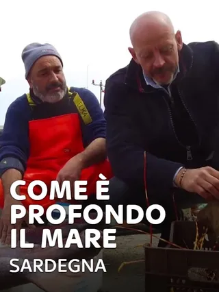 Come e' profondo il mare: Sardegna