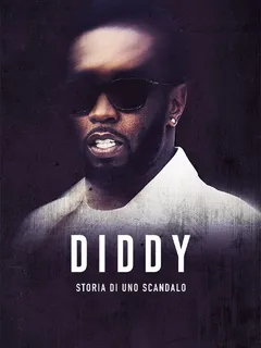 Diddy: Storia di uno scandalo