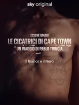 Essere Umani - Le Cicatrici Di Cape Town