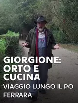 Giorgione: orto e cucina - Viaggio...