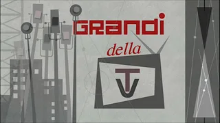 Grandi della TV