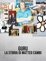 GURU - La storia di Matteo Cambi